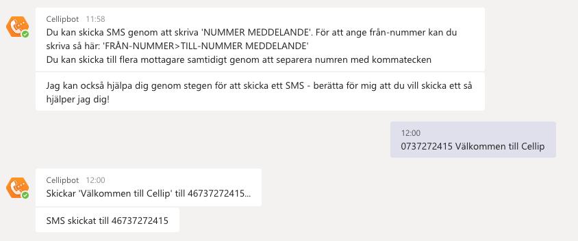 För att skicka ett SMS skriver du nummer du vill skicka SMS till följt av meddelandet. Vill du skicka till flera mottagare kan du separera nummer med kommatecken.