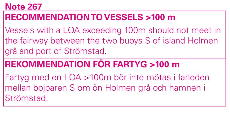 2014-08-28 10 Nr 509 Rekommendation för fartyg >100m, Strömstad Transportstyrelsen, Norrköping. Publ. 27 augusti 2014 Vänern och Trollhätte kanal * 9752 Sjökort: 131 Sverige.