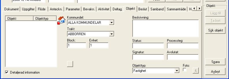 Sökresultatet visas i listan. Markera önskad fastighet i sökresultatet. Klicka på knappen OK.