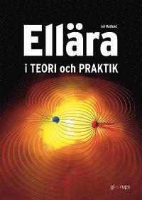 Ellära i teori och praktik Faktabok PDF LÄSA ladda ner LADDA NER LÄSA Beskrivning Författare: Leif Westerlund.