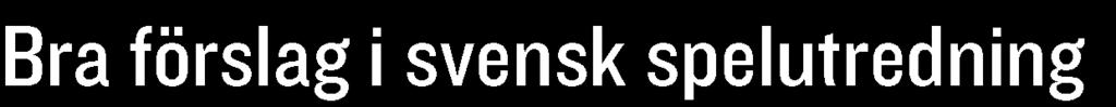 En vidare uppluckring eller avskaffande av det i Sverige dominerande spelmonopolet eller regler kring marknadsföringen av spel skulle vara ett mycket fördelaktigt scenario ur Cherrys perspektiv.