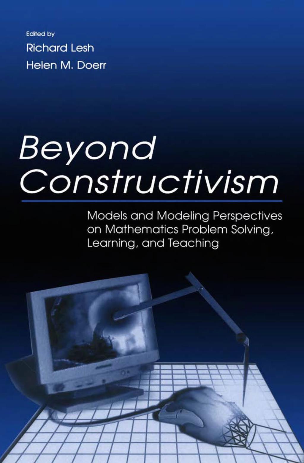 Ett modell- och modellerings perspektiv på lärande och undervisning i matematik Dienes multiple embodiment principle Papert konstruktionism Piaget