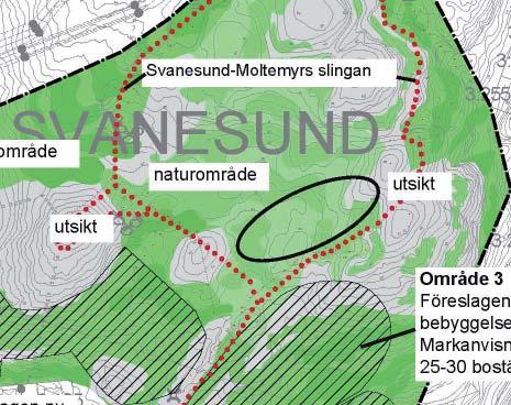 särskild arkeologisk utredning samt kompletterande utredningar, visar att det finns fem sedan tidigare okända fornlämningar inom området, i form av fyra boplatser och en gravhög.