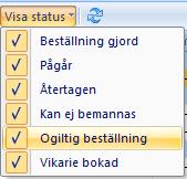Vikariemodulen Bemanna vikariebeställningar Ny status för Ogiltig beställning har tillkommit under