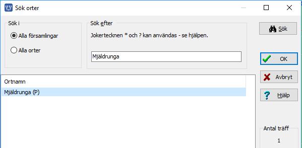 I dialogen Sök orter fyller du i Mjäldrunga och klicka på Sök. Som resultat får du de orter som innehåller namnet Mjäldrunga.