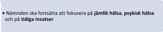 2(10) Arbetet 2018 tar sin utgångspunkt i det omfattande dialogarbete kring unga och unga vuxnas psykiska hälsa och livsvillkor som genomfördes under 2017.