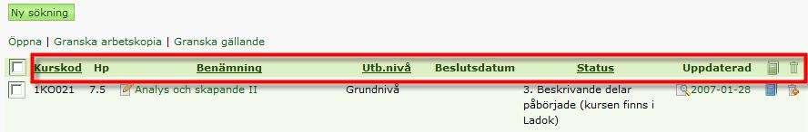 Det finns olika sökalternativ för att söka ut en kursplan eller en grupp av kursplaner. Du kan välja att söka på SCB-ämne eller utifrån den/de aktuella kursplanernas status.