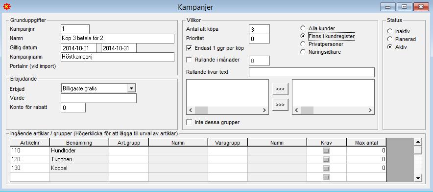 Uppläggning av kampanj Kampanjer läggs upp i Avance Fakturering. Kampanjmodulen öppnas genom att gå upp i menyn på Program, Kampanj eller genom att klicka på ikonen.