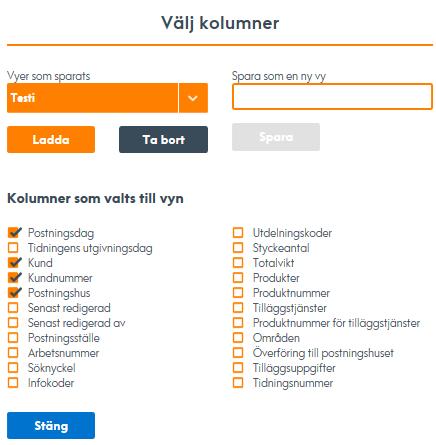 13 Via länken Välj kolumner öppnas en meny där du kan definiera vilka kolumner som ska visas på skärmen.