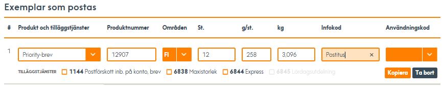 2 Lägg till uppgifter om exemplar som postas i beställningen Välj produkt och tilläggstjänster och ange nödvändiga uppgifter på raden.
