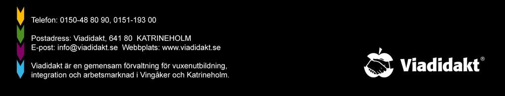 Vår handläggare Vians handling nr 22-20 RAPPORT Datum Vår beteckning Robert Davidsson 20-07-22 VIAN/20:2-269 Kommunikationsstrateg 20:5 Inventering av tillgängligheten inom Viadidakt samt förslag