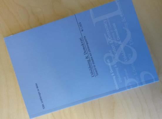 Utbildning & Demokrati Tidskrift för didaktik och utbildningspolitik Nr 1 2016 https://www.oru.