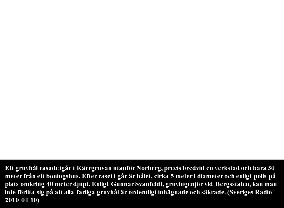 Ett ras kan också ske långsamt genom att taket rasar in bit för bit medan raset äter sig upp till markytan. Vid ett sådant smygande ras skapas ofta flera minde rasöppningar och/eller uppstår skred.