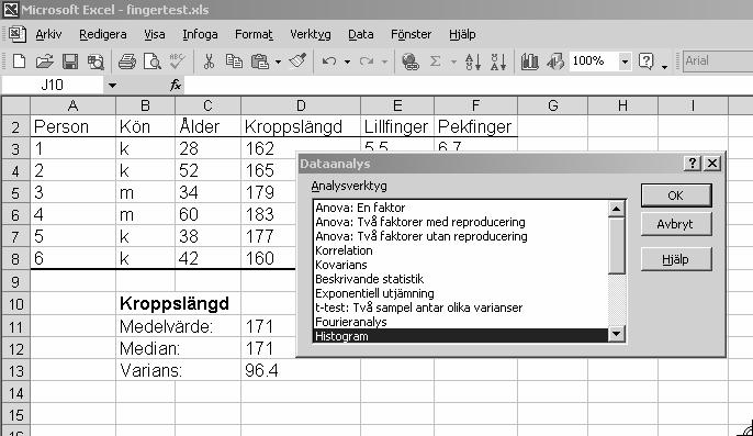 3. 2:2 Välj därefter Histogram: 2:3 Klicka på OK, så öppnas följande fönster: 2:4 Markera med musen