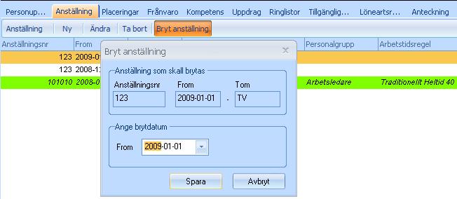 Klicka på Spara när du fyllt i det nya datumet. Det har nu skapats en ny rad samt att den gamla anställningsraden har fått ett t.o.m. datum. Du har nu två rader med samma innehåll, bortsett från datumet.