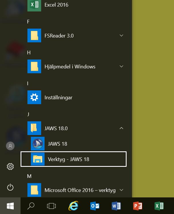 Om du har Windows 10 går du via startmenyn med pil ned till programkatalogen för JAWS. Klicka på den och sedan på den katalog som heter Verktyg JAWS.