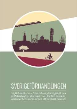 utbyggd infrastruktur, bostadsbyggande och kollektivtrafik ingår