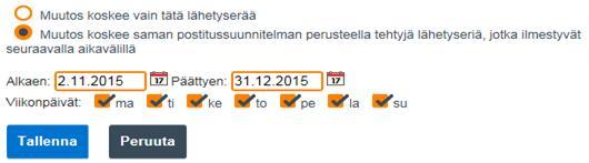 Ändringar och avbeställningar av Hemdirekt och Hemdirekt Premium-erna Ändringar Ändringarna görs i vyn Jakelukerran ja lähetyserien tiedot (Uppgifter om utdelningsomgång och leveranspartier)