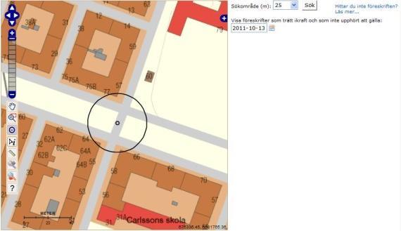 4(6) 3. Använd markeringsverktyget för att markera en plats i kartan. Du kan välja sökområde (radien) 25, 50 eller 100 meter (listan bredvid sökknappen). 4.