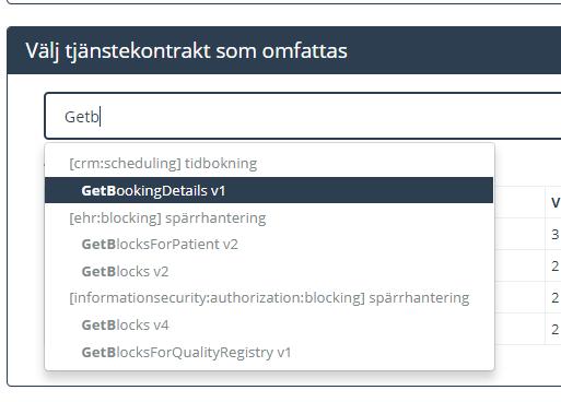 Beställa anslutning för en tjänsteproducent Sök efter tjänstedomän eller tjänstekontrakt Markera önskat tjänstekontrakt för beställning eller välj tjänstedomän