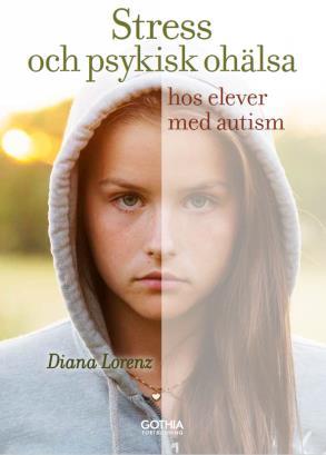 Stress och psykisk ohälsa hos unga med autism DIANA LORENZ Ku ra t o r, Te m a N e u r o Karolinska Universitetssjukhus 2018-11- 15 Innehåll Jag förstår inte dig. Du förstår inte mig.