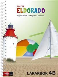 Eldorado matte 4B Lärarbok PDF ladda ner LADDA NER LÄSA Beskrivning Författare: Margareta Forsbäck. Upptäck matematiken Börja med Eldorado i förskoleklass och ge eleverna en bra start i matematik!