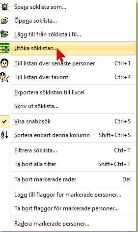 5. Utöka söklistan 1 Utöka söklistan så att alla berörda kommer med.