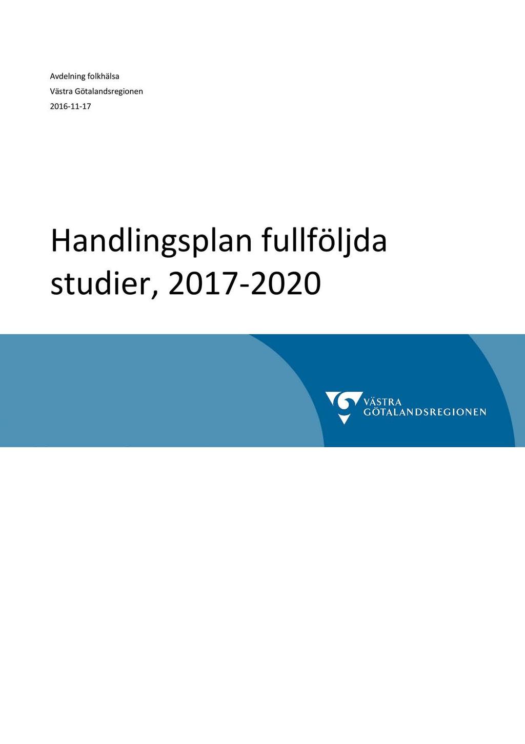 Avdelning folkhälsa Västra Götalandsregionen 2016-11 - 17