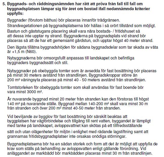 Österbottens landskapsplan 2040 är under uppgörande. Planutkastet var framlagt 5.2 9.3.2018. I utkastet framgår inte sådana aspekter vilka skulle medföra ändringar i planen för Öjna. 5.6.