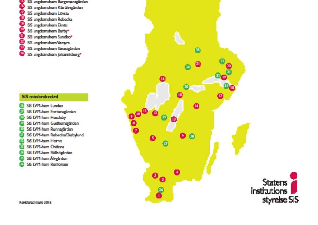 särskilda ungdomshem med 750 platser 11 LVM-hem med