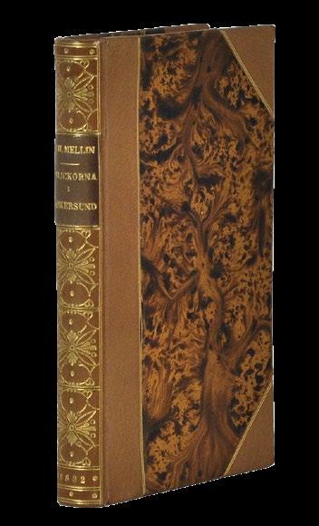 12:o. (2),186 s. Elegant ljusbrunt lackat hfrbd med rikt guldornerad rygg och brun titeletikett (Hedberg). Marmorerade snitt. Pärmarna ngt bågnade.