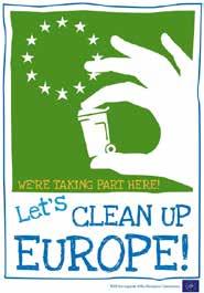Europa minskar avfallet I november genomförs kampanjen Europa minskar avfallet. Projektet startades år 2009 och årets kampanjvecka infaller i slutet av november.