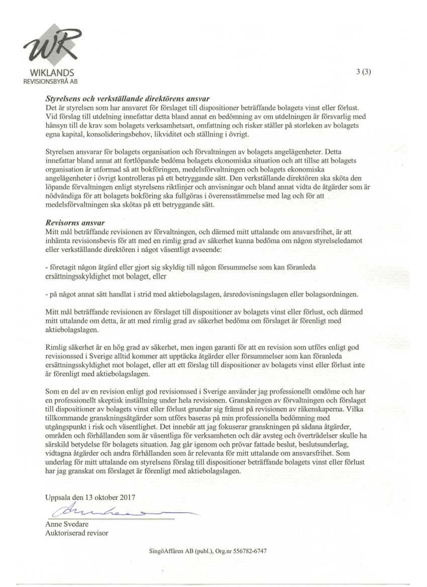 WIKLANDS REVlSIONS8YAA AB 3 (3) Styre/sl!/u"eI! ''I!rhttilfulllle J;rekttirell,f u/m'ur P<..11r SlyrclsenlOtn Nor Il/ISVlII'd mr ffiillallct till dispositioner belrlio:'nd/! bolage\1 vi~ eller!5r1u$l.