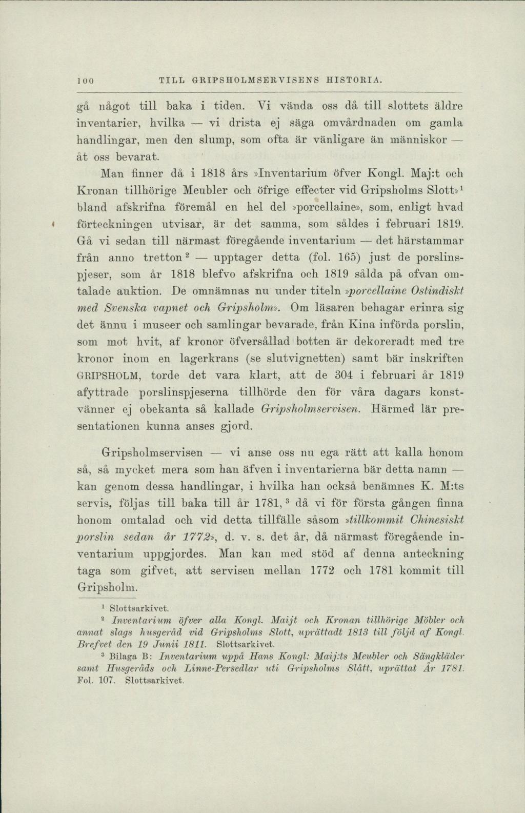] 00 TILL GRIPSHOLMSERVISENS HISTORIA. gå något till baka i tiden.