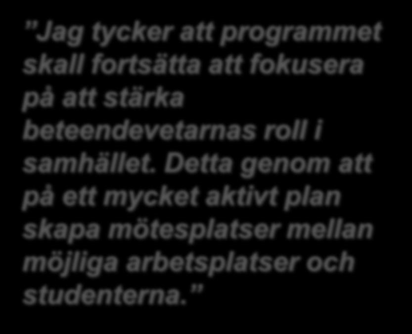 Jag tycker att programmet