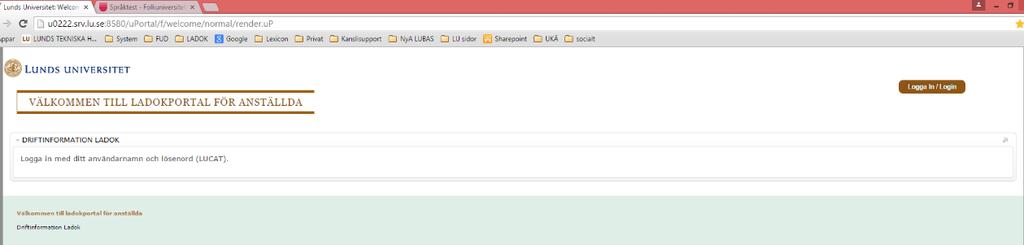 Del 1 Ladokportal för anställda Inloggning till portalen gör du med din LUCAT inloggning.