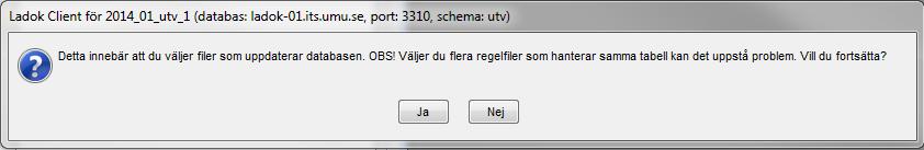 Markus Umefjord 2014-08-23 UND-07-T-06 10 (30) 2.3 Övrig information 2.3.1 Ingen regelfil anges Användaren väljer inga filer och trycker Uppdatera. Användaren ser ett informationsfönster.