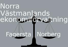 Kungörelse 2017-02-15 Norra Västmanlands ekonominämnd sammanträder Tid: Onsdagen den 22 februari 2017, klockan 10.30 Plats: Kommunhuset, Fagersta Ärenden 1. Protokollsjustering 2.