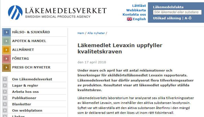 hypotyreos trots oförändrad Levaxinmedicinering Man misstänker nya kvalitetsdefekter Information om misstänkta