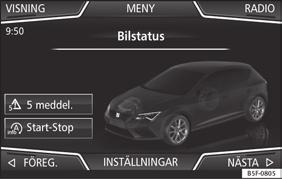 ELLER Tryck på -knappen, därefter Fordon och därefter funktionsknappen INSTÄLLNINGAR.