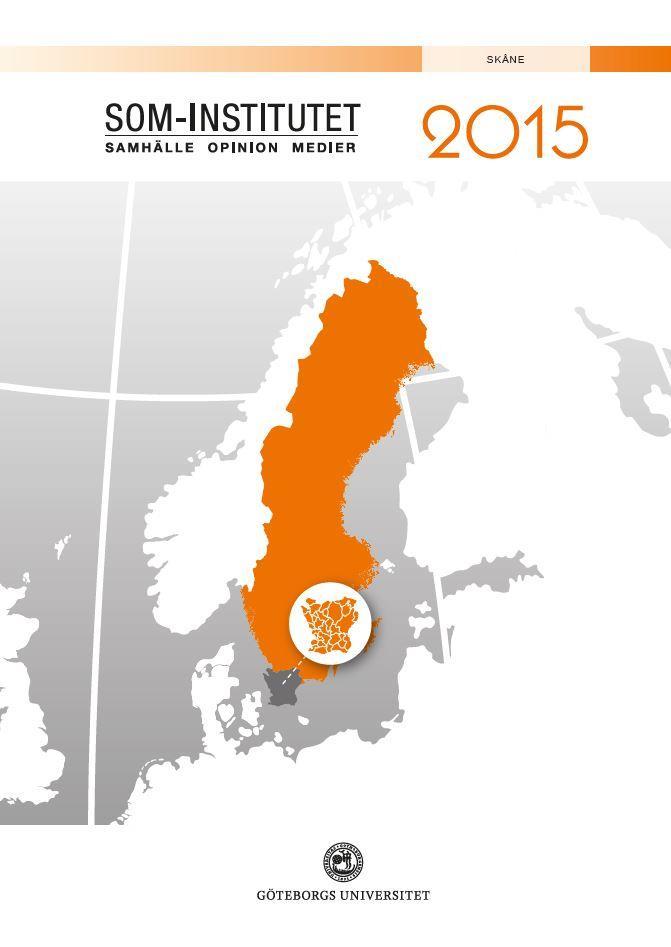 Den sydsvenska SOM-undersökningen 2015 Formulär 1 4 5 16 17 21 22 25 26 28 29 32 33 39 40 49 50 61 Formulär (15 s.