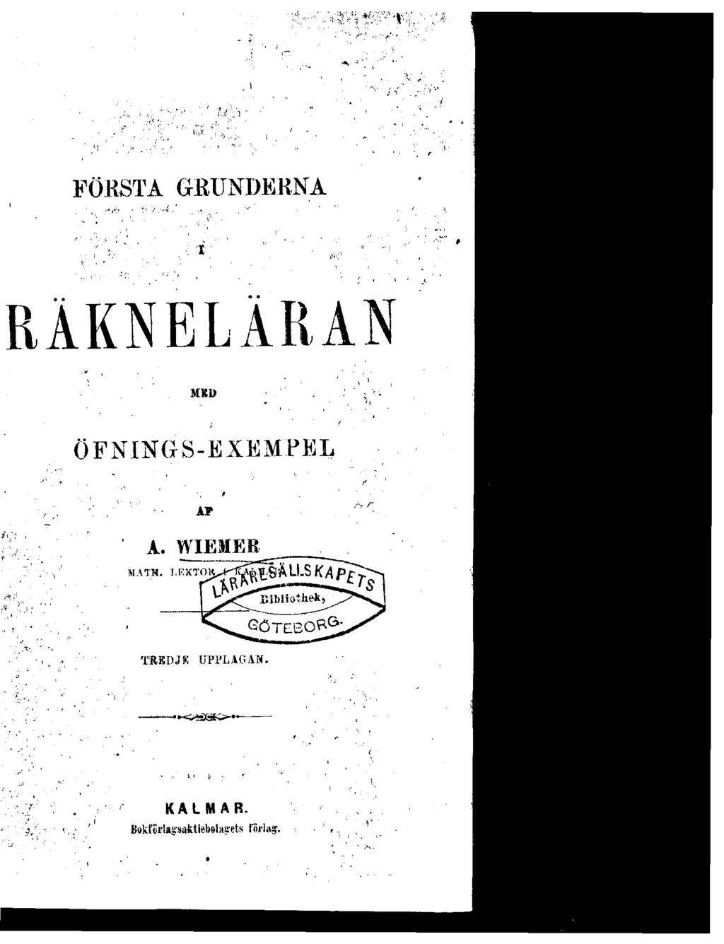 1 FÖRSTA GRUNDERNA RÄKNELÄRAN MKl» ÖFNING S-EXEMPEL AP A.