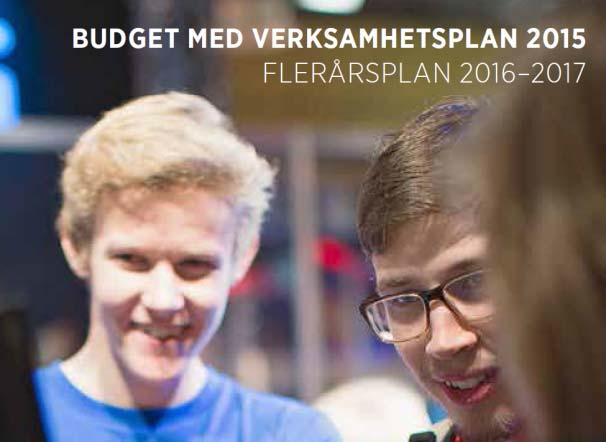 Uppdraget Budget med verksamhetsplan 2015 Systematiskt och utvecklingsinriktat arbete Handlingsplan BK i praktisk handling (revidering pågår) Verktyg för förbättring