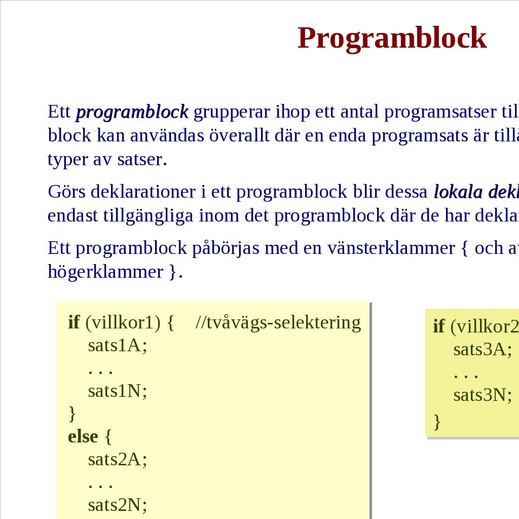 Nästlade if-satser: Flervägs-selektering