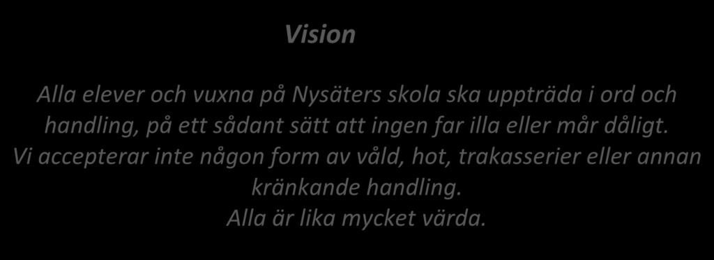 Diskriminering och kränkningar som skolan skall utreda och åtgärda. s. Diskrimineringsgrunder (enligt diskrimineringslagen) s. Ansvarsfördelning s. Främjande arbete under läsåret 2016/17 s.