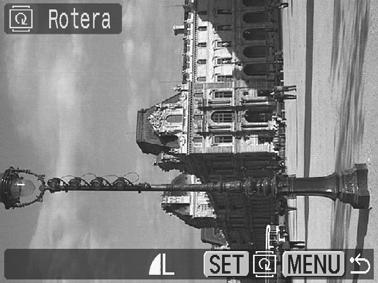 Rotera bilder på skärmen Bilder kan roteras 90º eller 270º