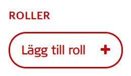 Frivilliguppdragen då du skapar händelser För varje händelse ska ett eller flera frivilliguppdrag läggas till. Då en frivillig anmäler sig väljer hen den roll som passar.