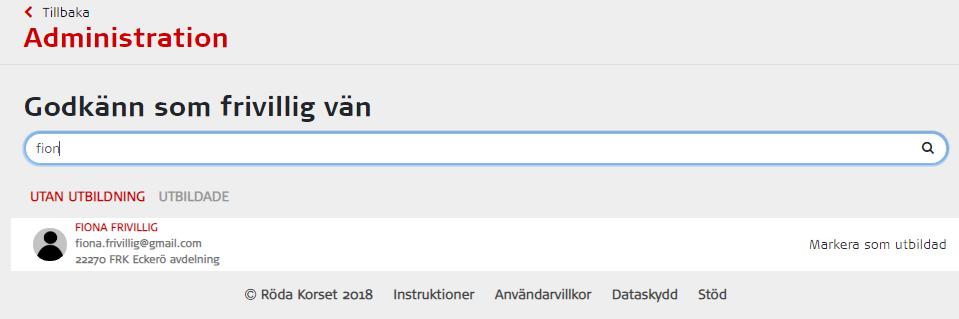 Man ska ha användarrättigheter som utbildare i vänförmedlingen för att i Oma kunna markera vilka som gått vänutbildningen.