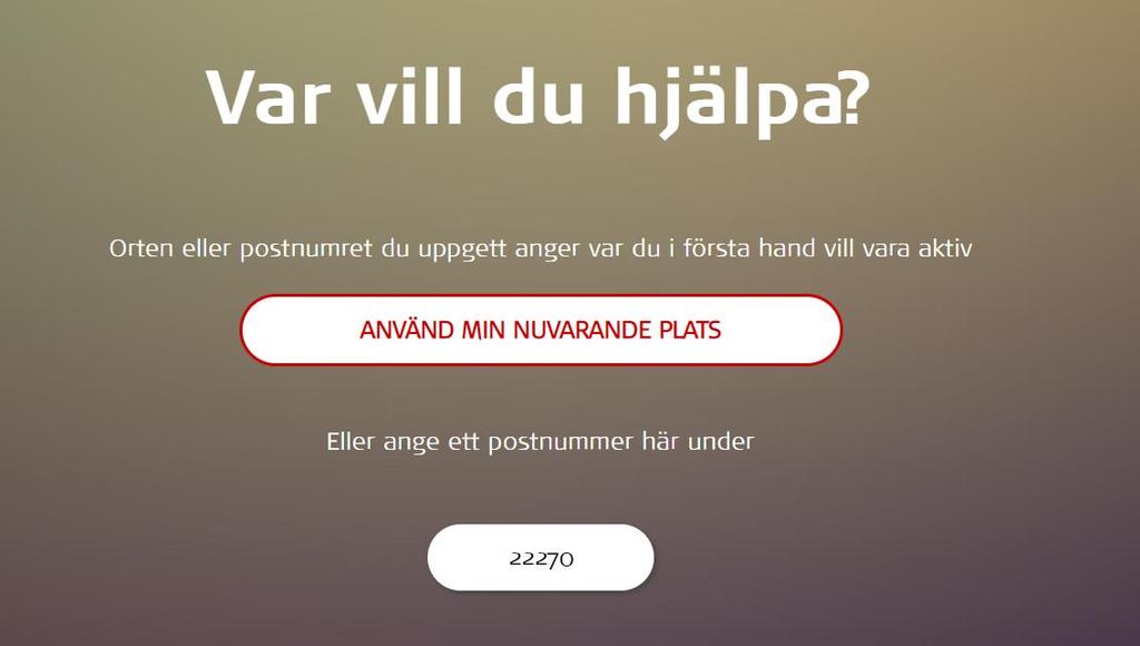 Du kan uppge ett annat postnummer än hemadressens. Använd min nuvarande plats ger som verksamhetsområde den plats som den enhet du för tillfället använder uppger som position.