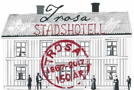 14 TROSA STADSLOPP Juni 2017 150 år av härliga upplevelser Rådhuset som blev till Stadshotell. 1719 upprättades ett nytt rådhus efter att ryssen bränt ner staden.